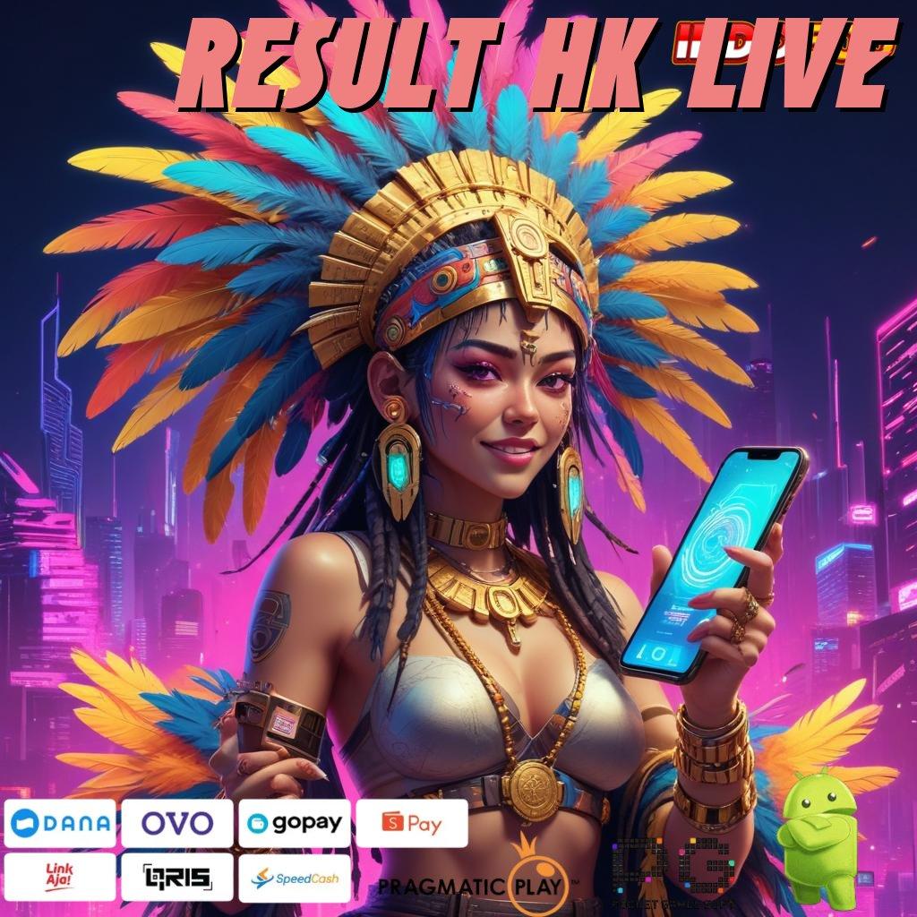 RESULT HK LIVE RTP Tinggi Deposit Pulsa Gacor Aman