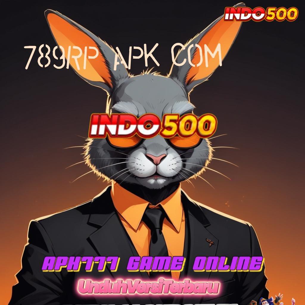 789RP APK COM ✨ Deposit Bank Jago 25rb Download Apk Slot Gacor 777 Android iOS Sekarang