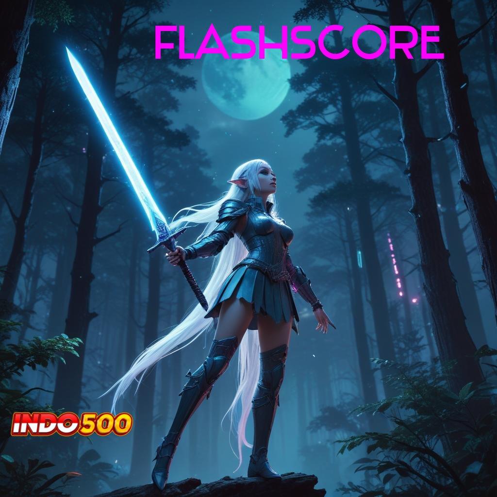 FLASHSCORE ➰ skill jago tekad kuat untung tercapai