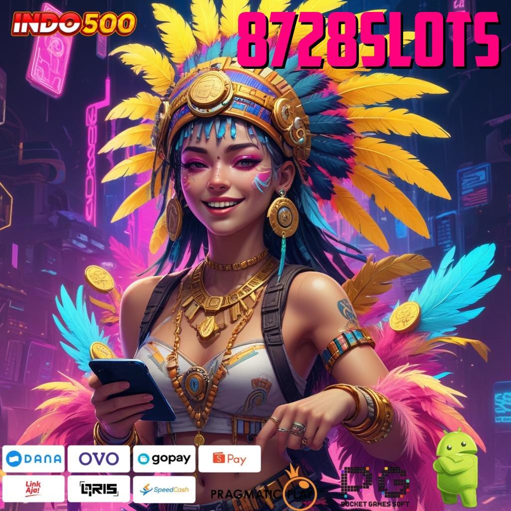 8728SLOTS Versi Baru Mesin Jackpot Terbaik