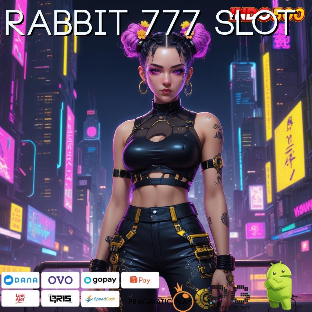 RABBIT 777 SLOT fondasi struktur kerja terminal lingkungan digital mesin