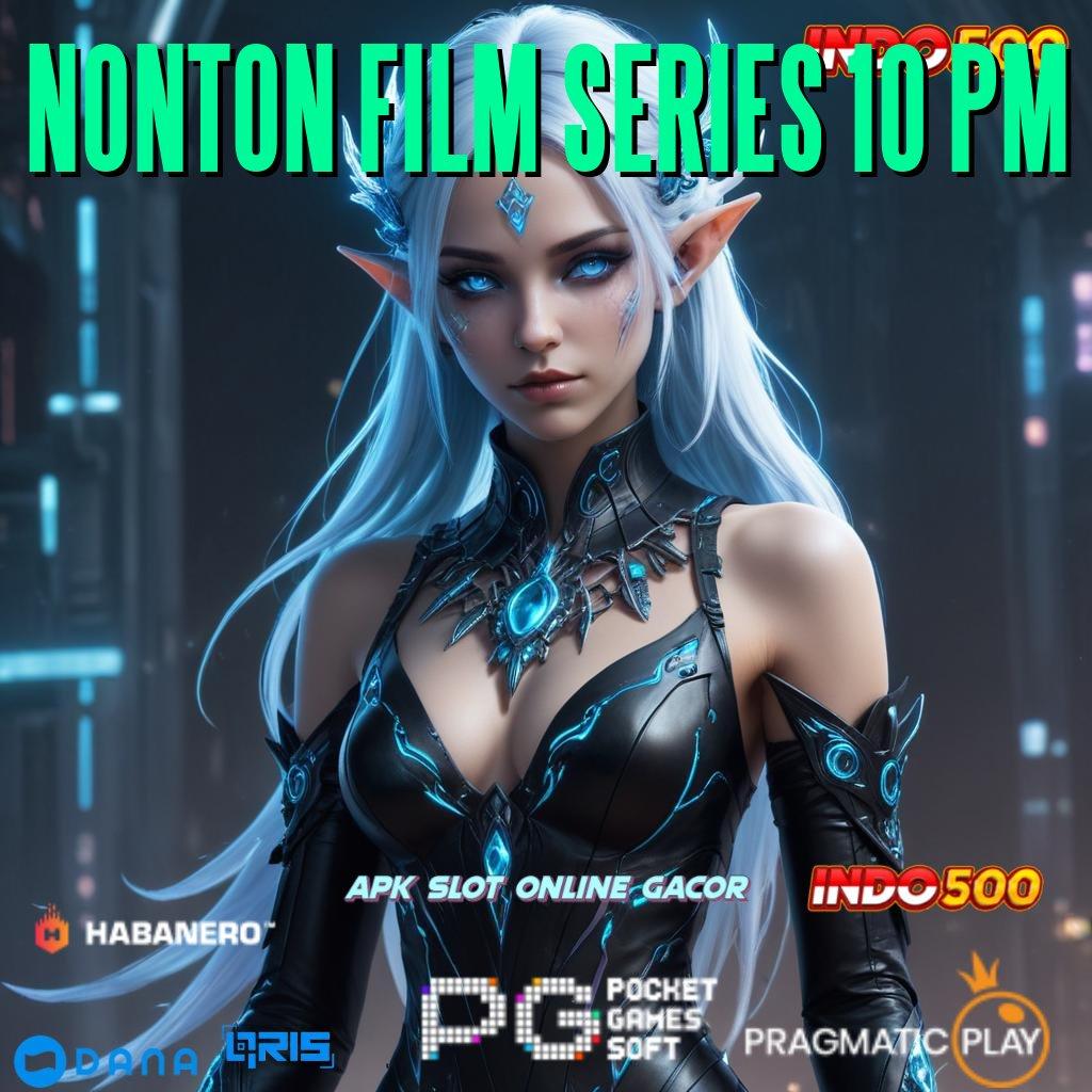 NONTON FILM SERIES 10 PM 🔥 Nasib di Tangan Mod Cheat Slot Online Apk