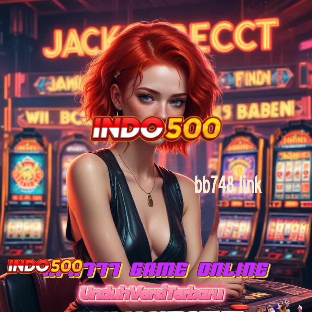 BB748 LINK ⋗ rencana pelaksanaan jackpot setiap hari melimpah