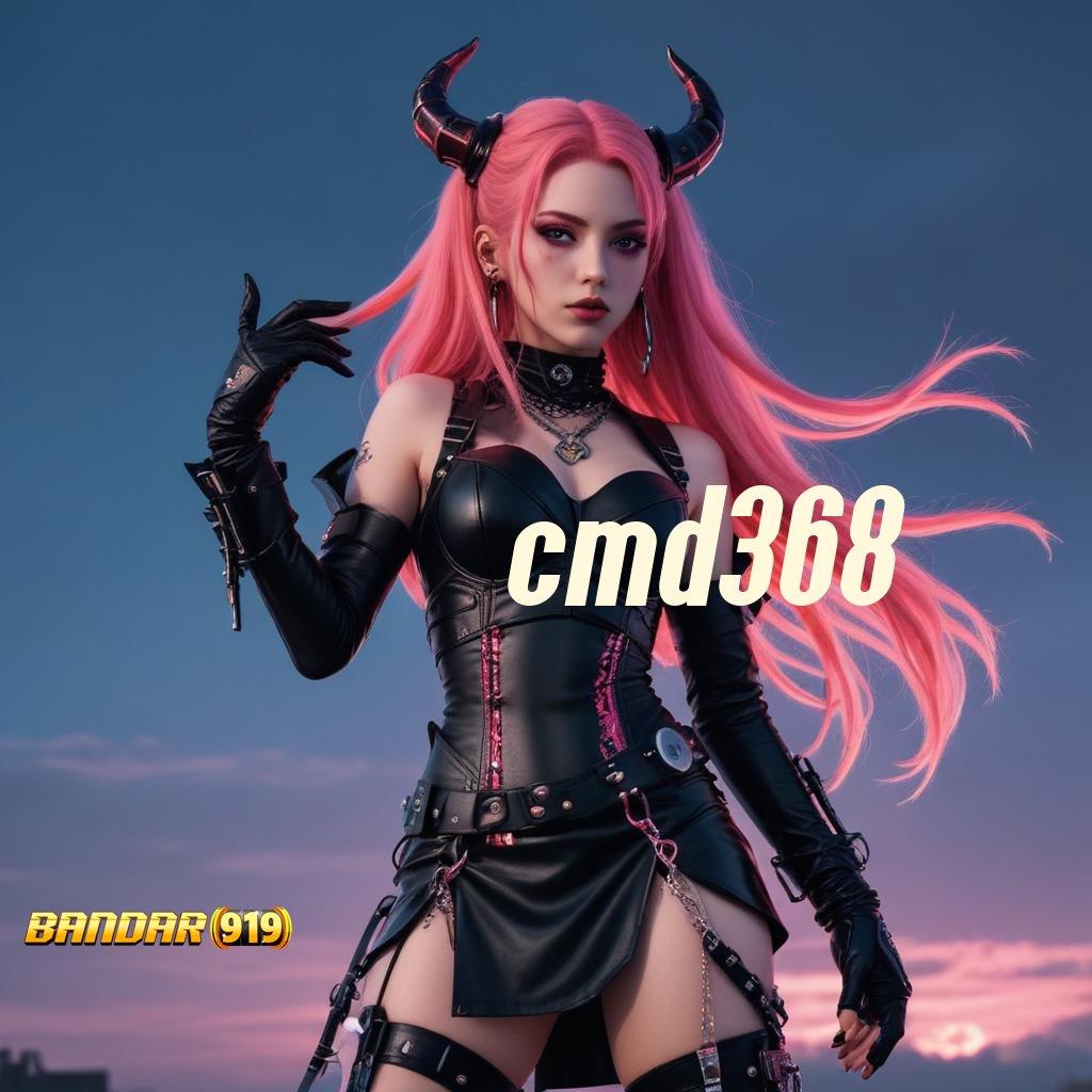 CMD368 ➿ APK Event Bonus Versi Terbaru Sarana Operasional