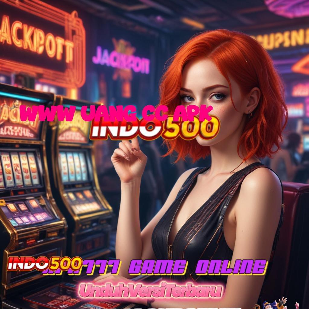 WWW UANG CC APK ≫ Rezeki Langsung Spin Modal Minim Tanpa Ribet