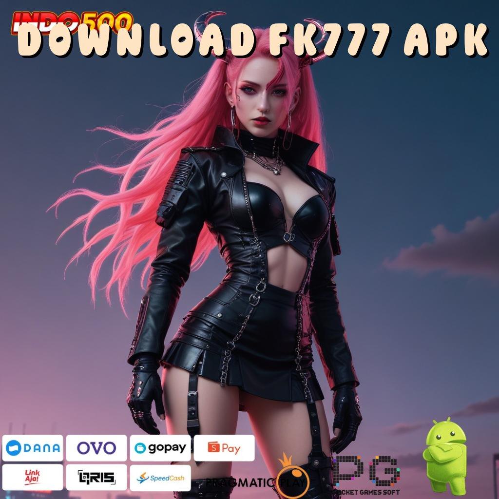 Download Fk777 Apk