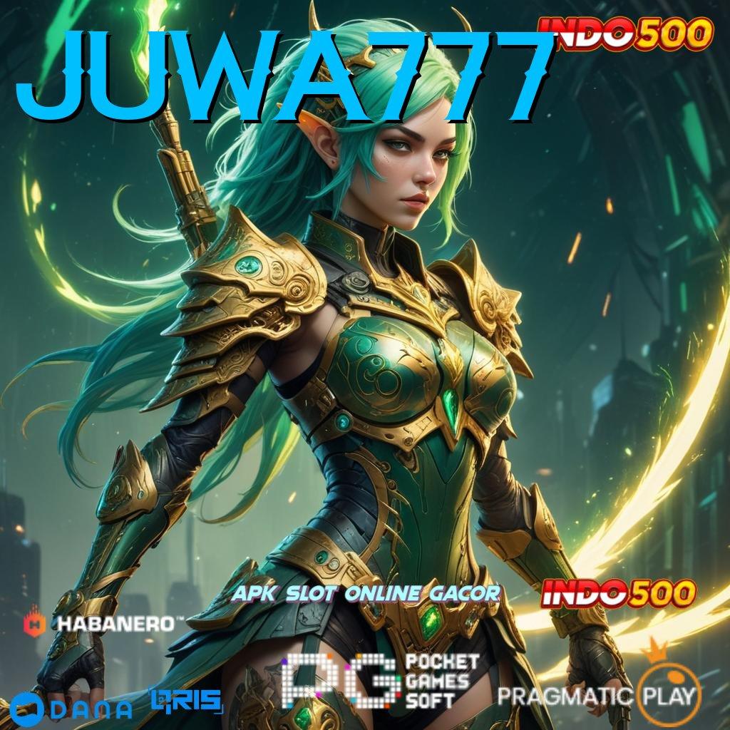 JUWA777 🎮 kejutan spin kejutan berlimpah tanpa uang