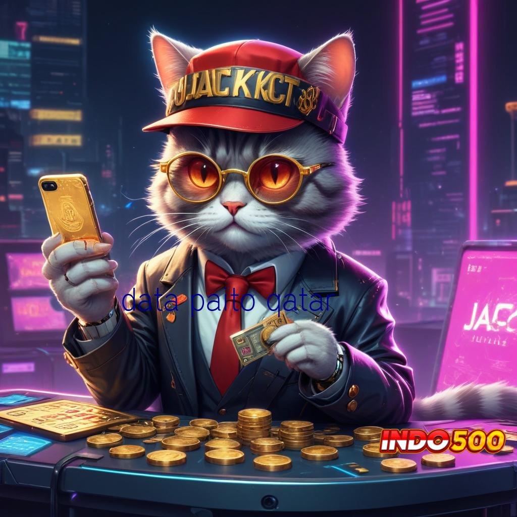 DATA PAITO QATAR ⋗ link alternatif resmi slot gacor 777, login game online praktis