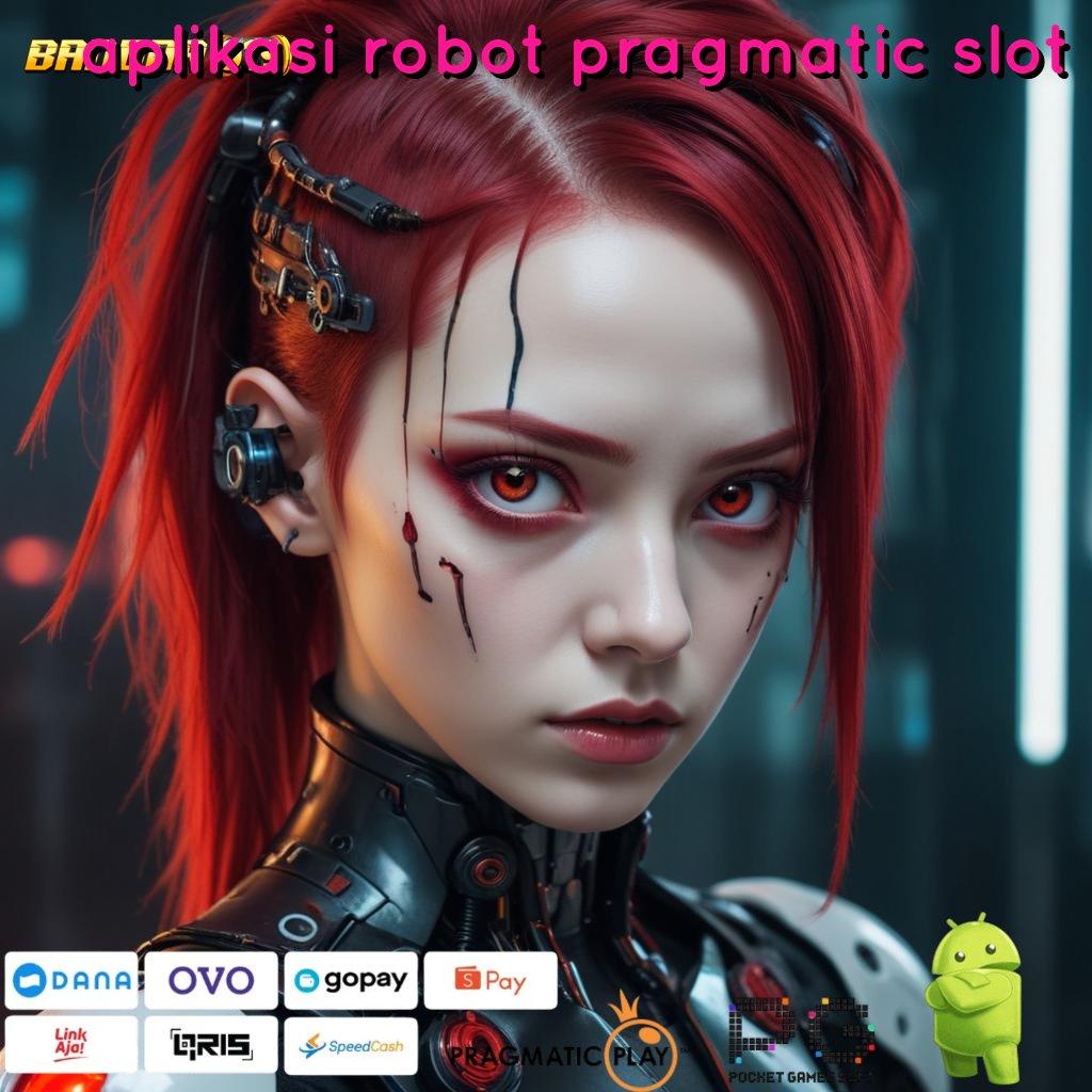 APLIKASI ROBOT PRAGMATIC SLOT # Kunci Kejutan Download Slot Gacor Apk 777 (Versi New) Terbaru