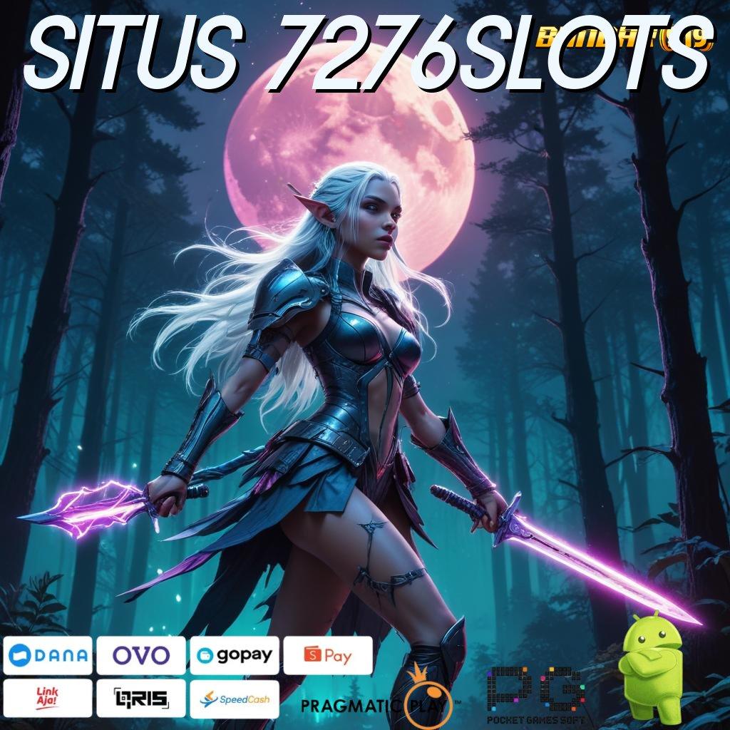 SITUS 7276SLOTS @ Informasi Spin Dengan Pola Baru