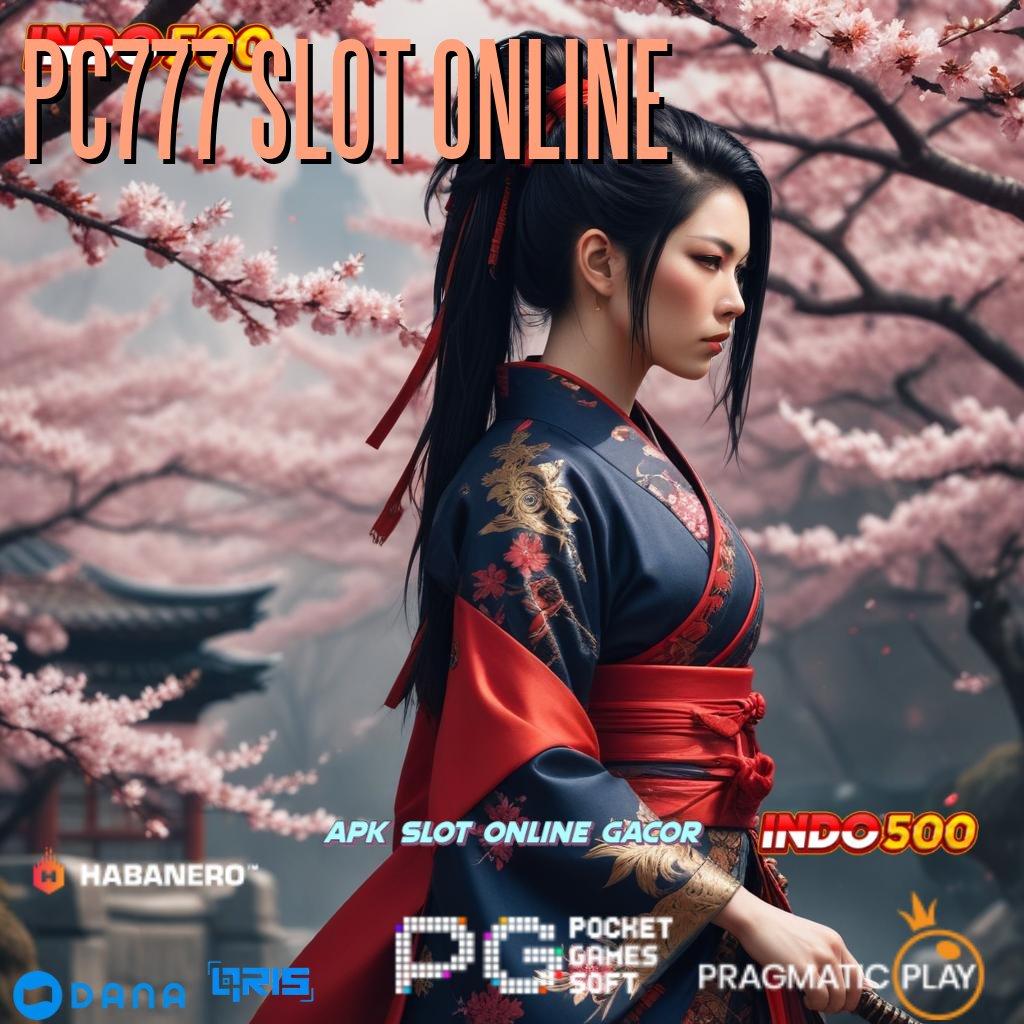 PC777 SLOT ONLINE , Pembaruan APK Event Bonus Gratis Platform Teknologi