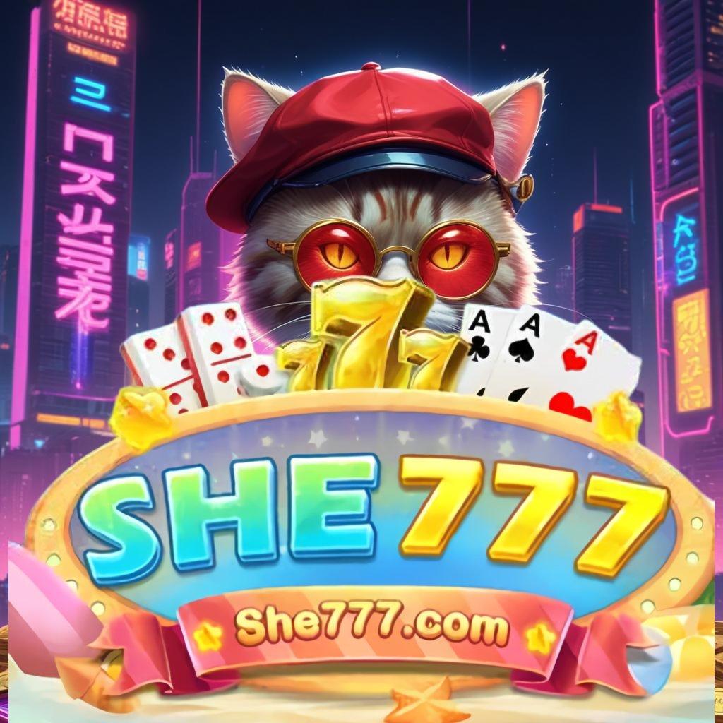 SHE777 GAMES 🧡 Jalur Baru Maxwin Instan Tanpa Ribet