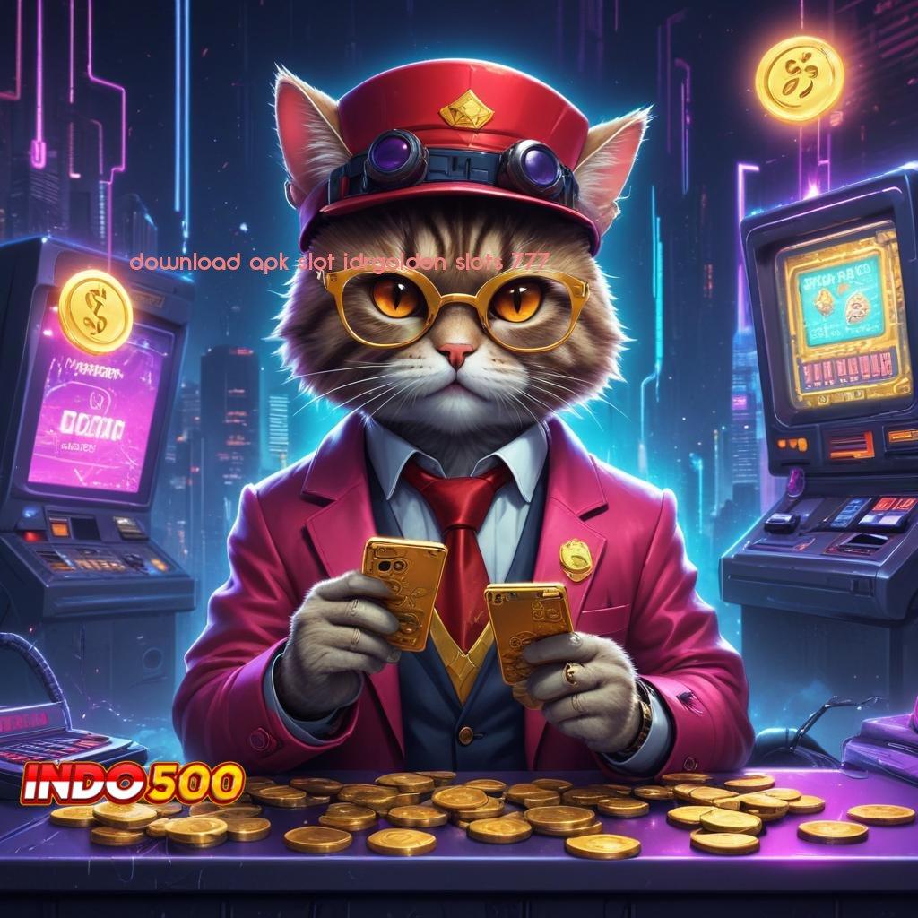 DOWNLOAD APK SLOT IDRGOLDEN SLOTS 777 kode diskon khusus