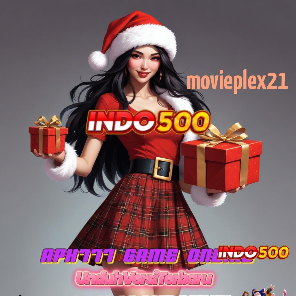 MOVIEPLEX21 ➰ Member Baru Sukses Pasti Versi 2.988.44 Terbaru Tahun 2025 Unduh Login