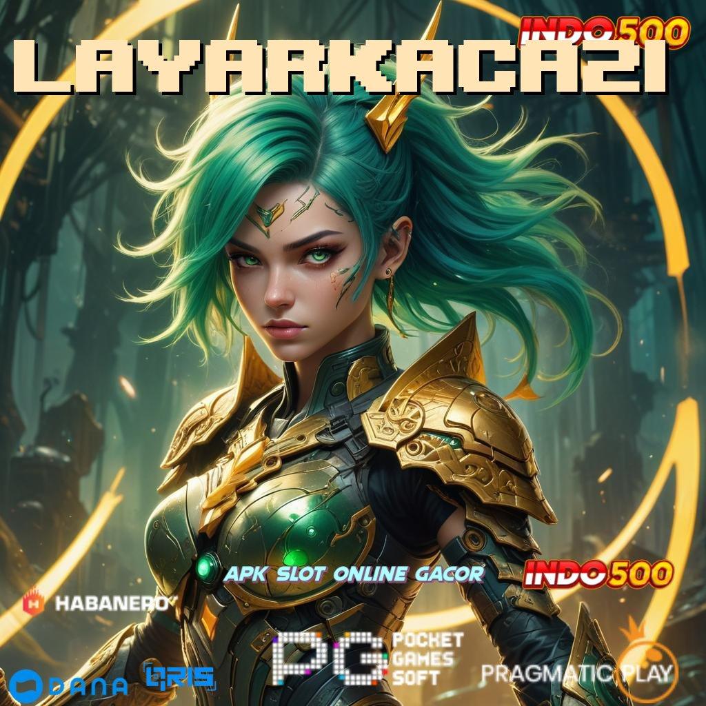 Layarkaca21