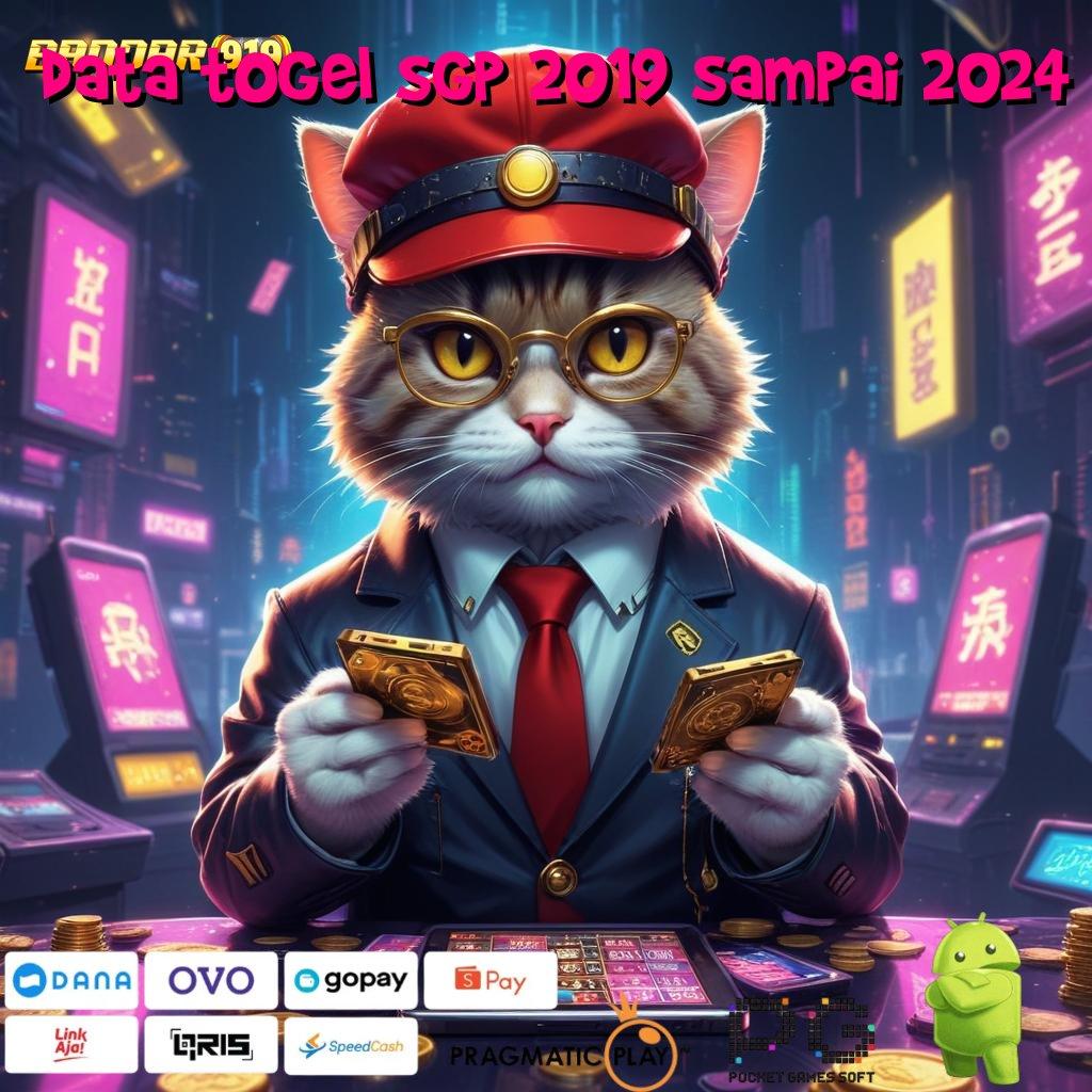 DATA TOGEL SGP 2019 SAMPAI 2024 | Voucher Cuan Akses Ke Profit