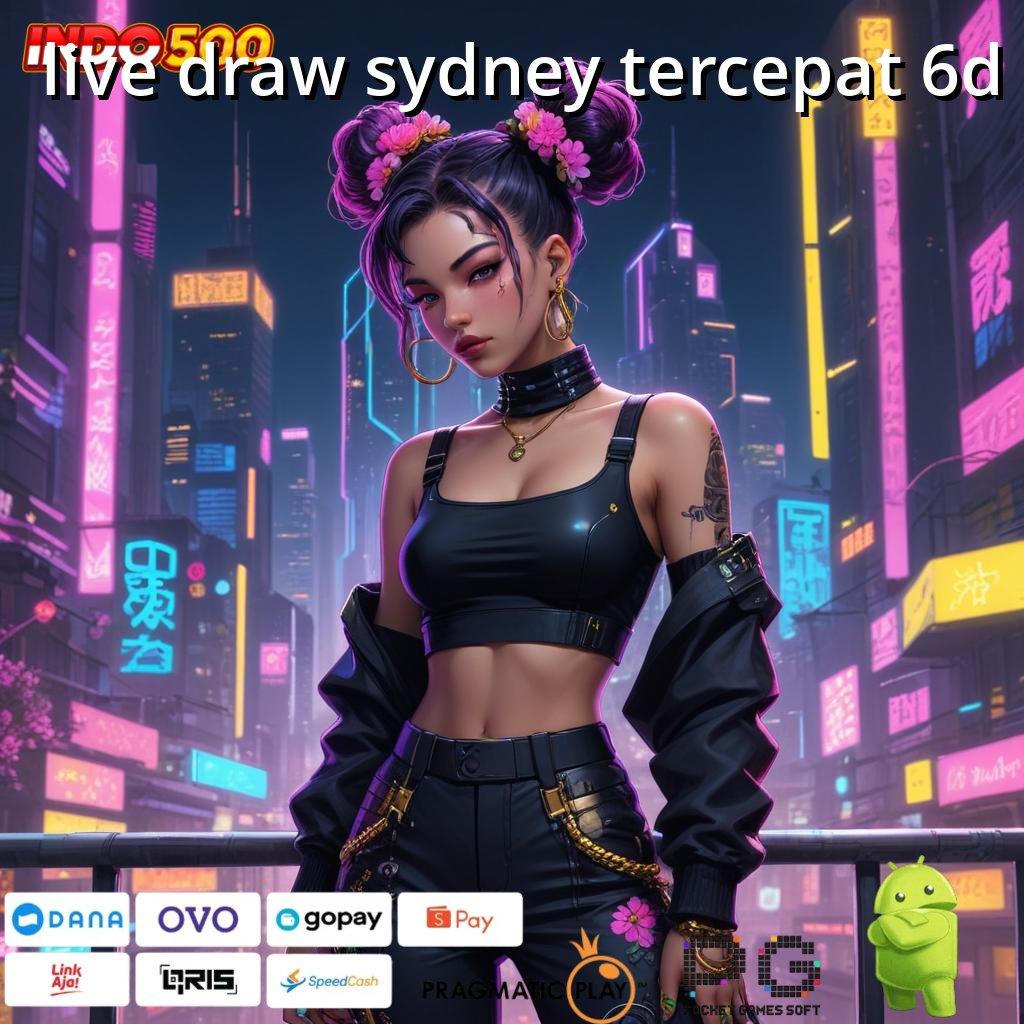 LIVE DRAW SYDNEY TERCEPAT 6D Transaksi Bonus Prima Event Instan