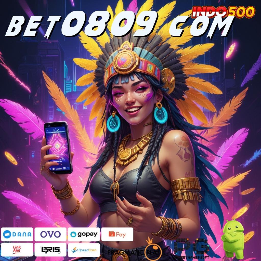 BET0809 COM Aplikasi Terdepan Dengan Jackpot