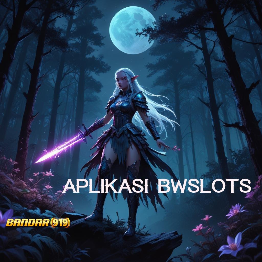 APLIKASI BWSLOTS ➤ Event Valid Bonus Versi 4.4