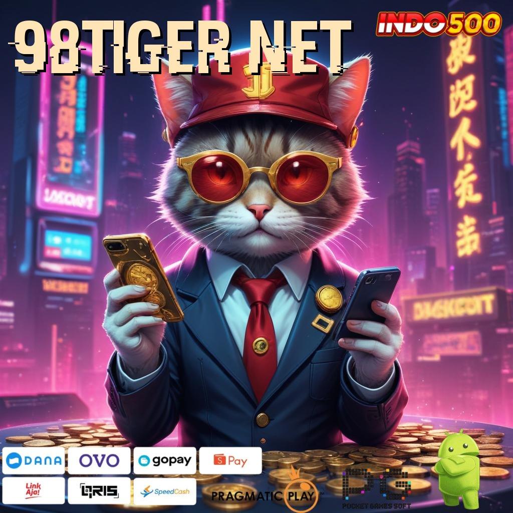 98TIGER NET Versi Baru Mesin Jackpot Terbaik