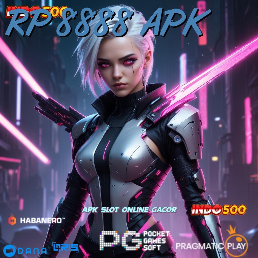 RP 8888 APK akses slot baru dengan peluang gacor