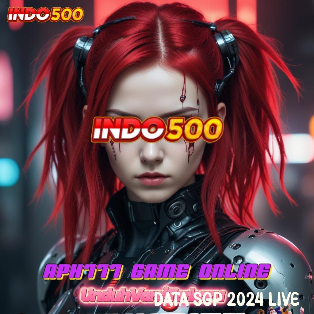 DATA SGP 2024 LIVE ⋗ langsung ke inti