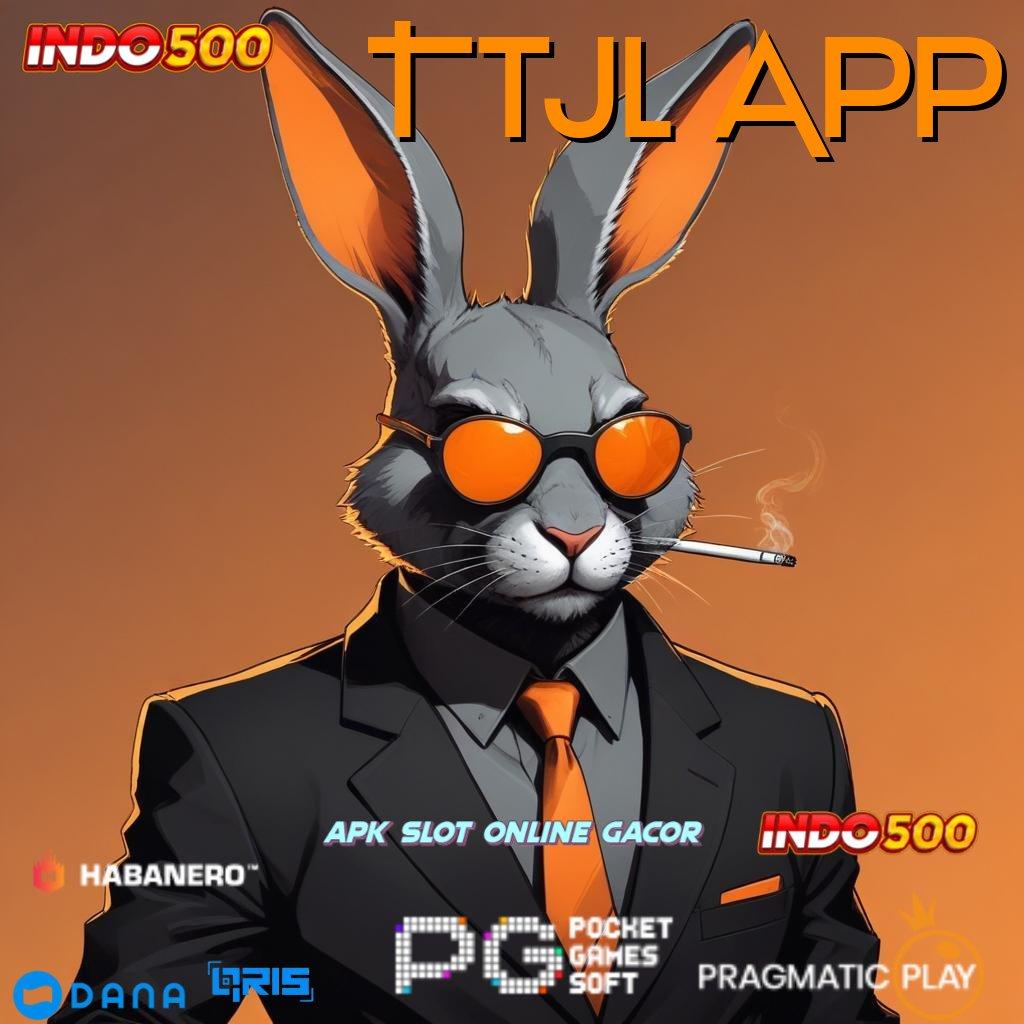 Ttjl App