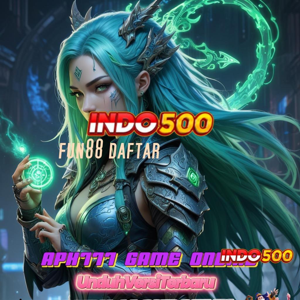 FUN88 DAFTAR ➤ promo code slot dengan bonus scatter gacor