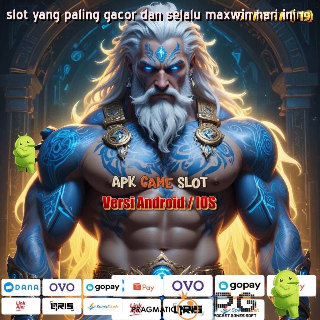 SLOT YANG PALING GACOR DAN SELALU MAXWIN HARI INI > Unduh Game APK Slot Tanpa Potongan