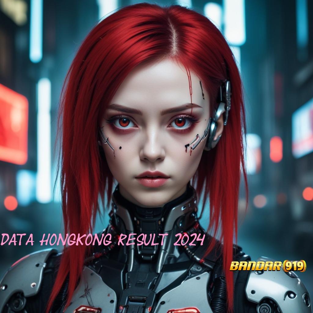 DATA HONGKONG RESULT 2024 ➜ Zona Keuntungan dalam Domain Teknologi Stabil