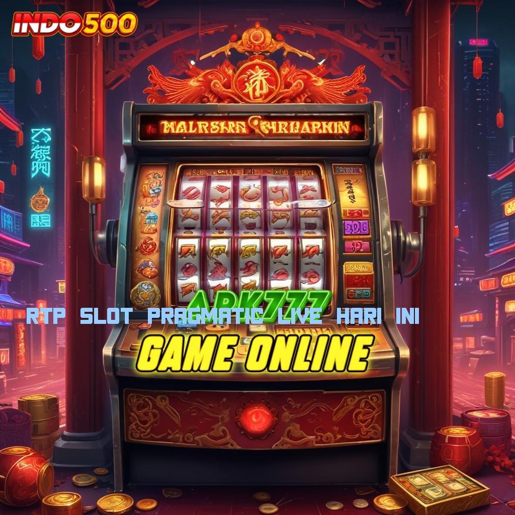 RTP SLOT PRAGMATIC LIVE HARI INI ⋗ auto win maksimal dengan kejutan kemenangan tanpa saingan