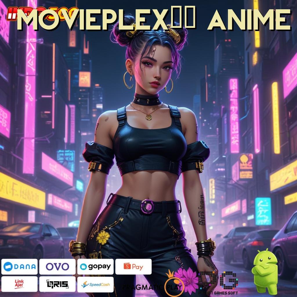 MOVIEPLEX21 ANIME menggali potensi pasti bisa diandalkan