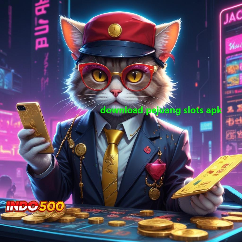 DOWNLOAD PEJUANG SLOTS APK 🧡 Game Android Versi Modern