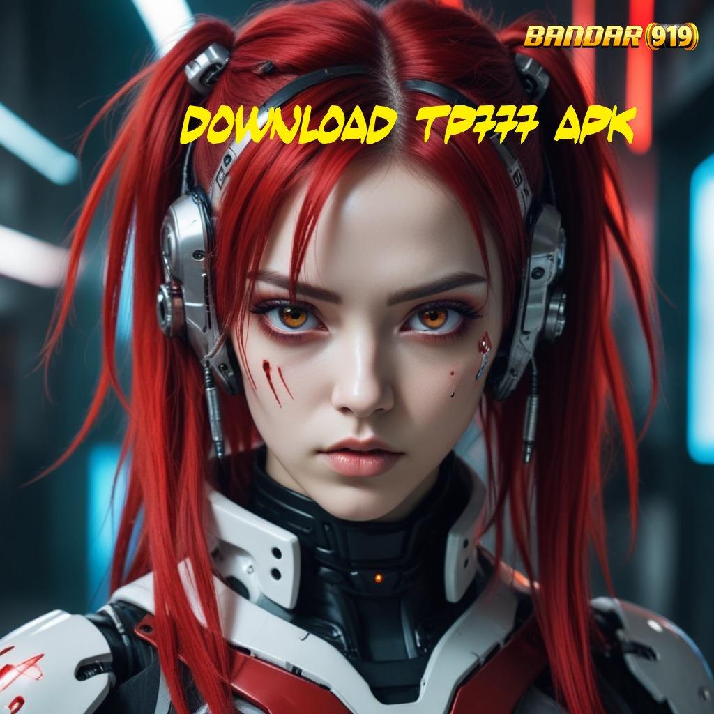 DOWNLOAD TP777 APK ➽ Spin Terakurat dengan Teknologi Terkini