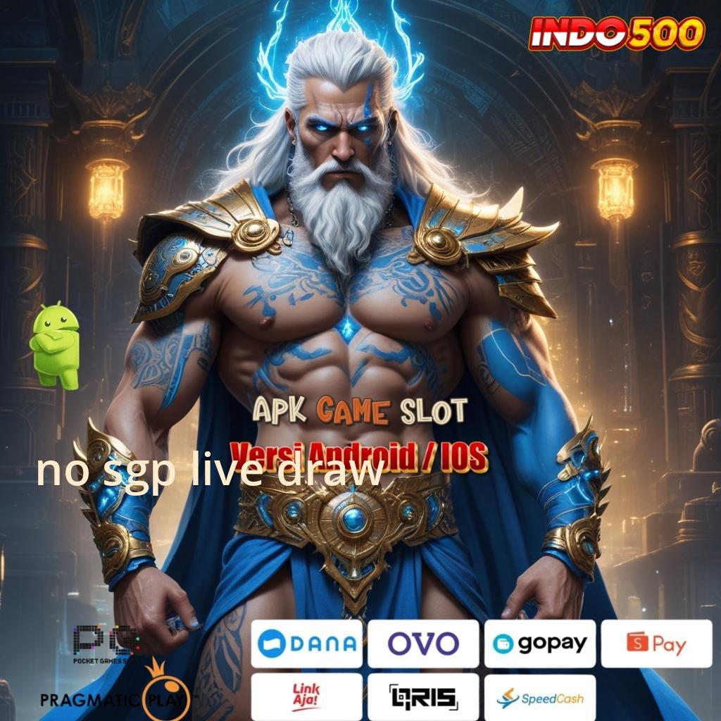 NO SGP LIVE DRAW # Gerai Game Super Komplet Dapatkan Apk Slot Maxwin Gratis Versi Terbaru