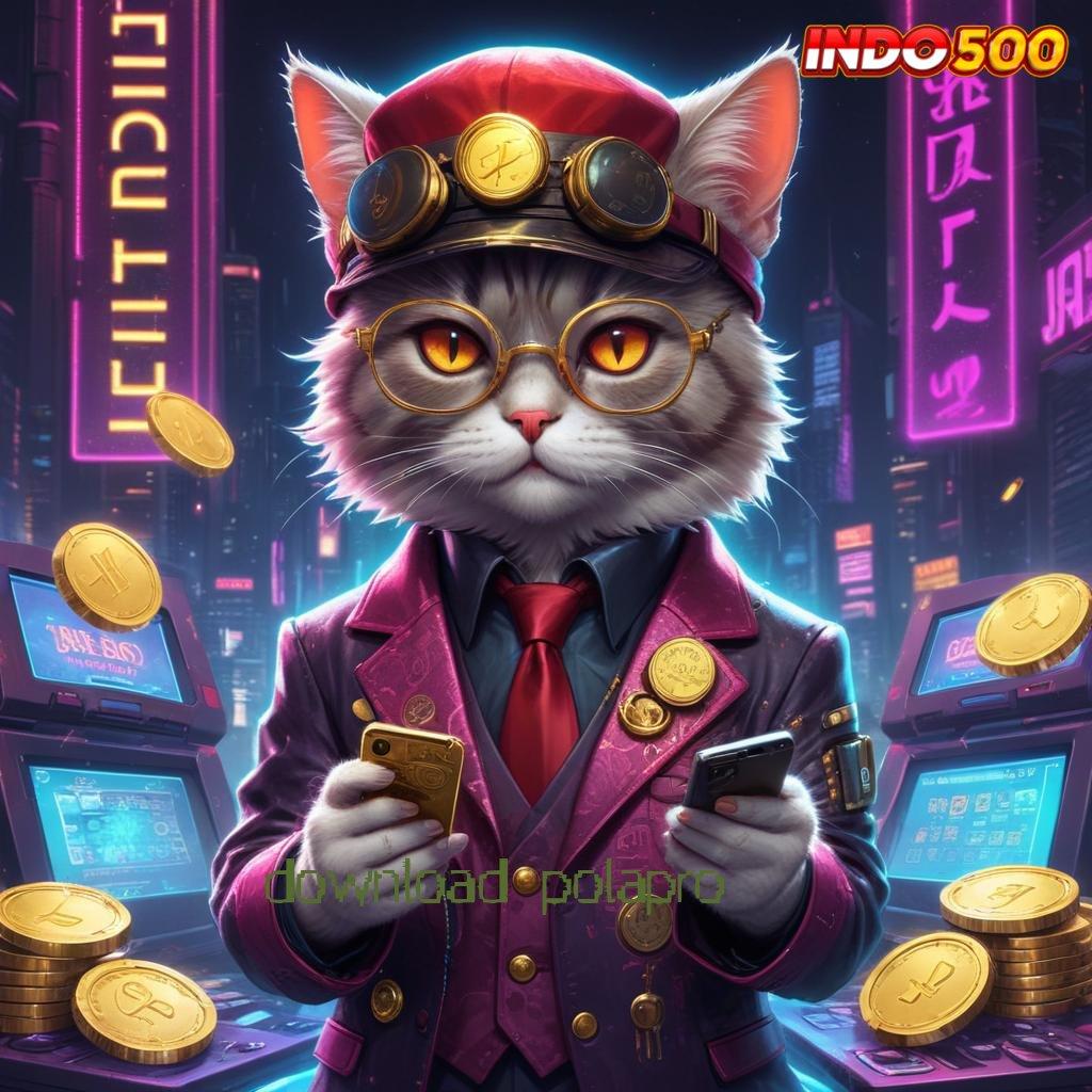 DOWNLOAD POLAPRO dreams deluxe menang update terkini langsung wd bos