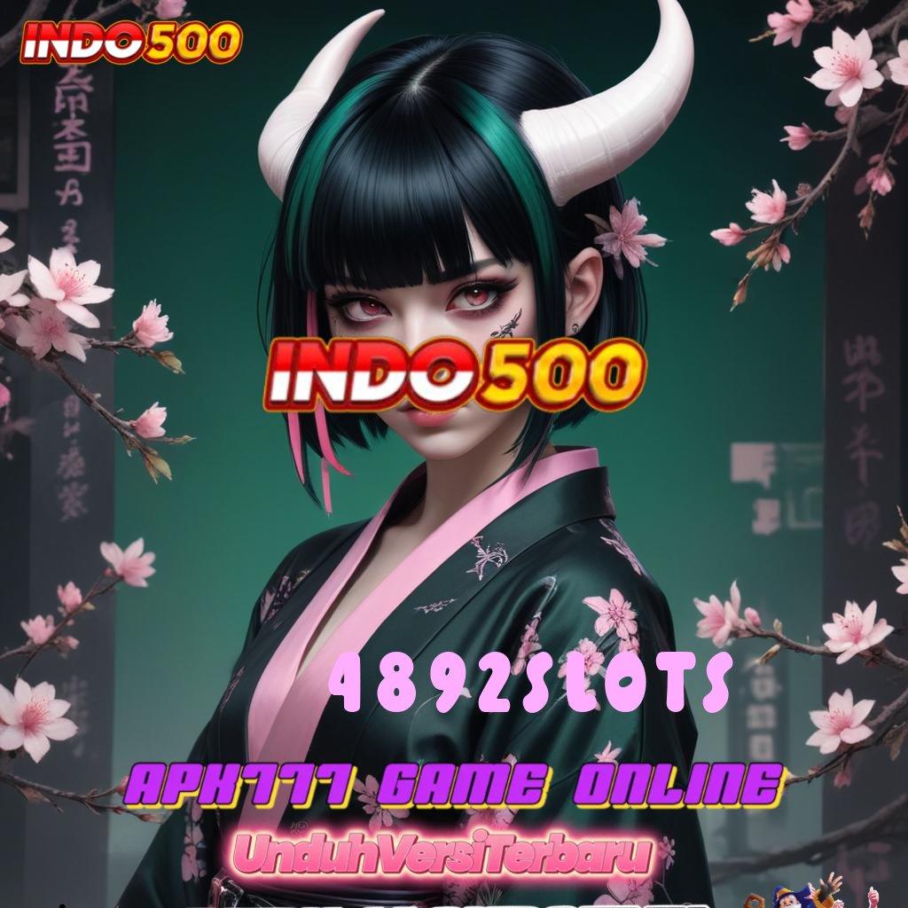 4892SLOTS 🎮 IOS Dengan Web 3 Scatter Bonus Harian