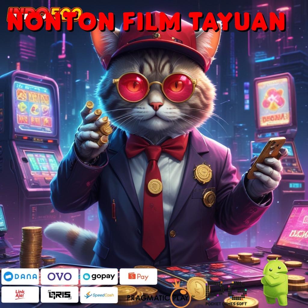 NONTON FILM TAYUAN formulasi sertifikasi teknikal install langsung praktis