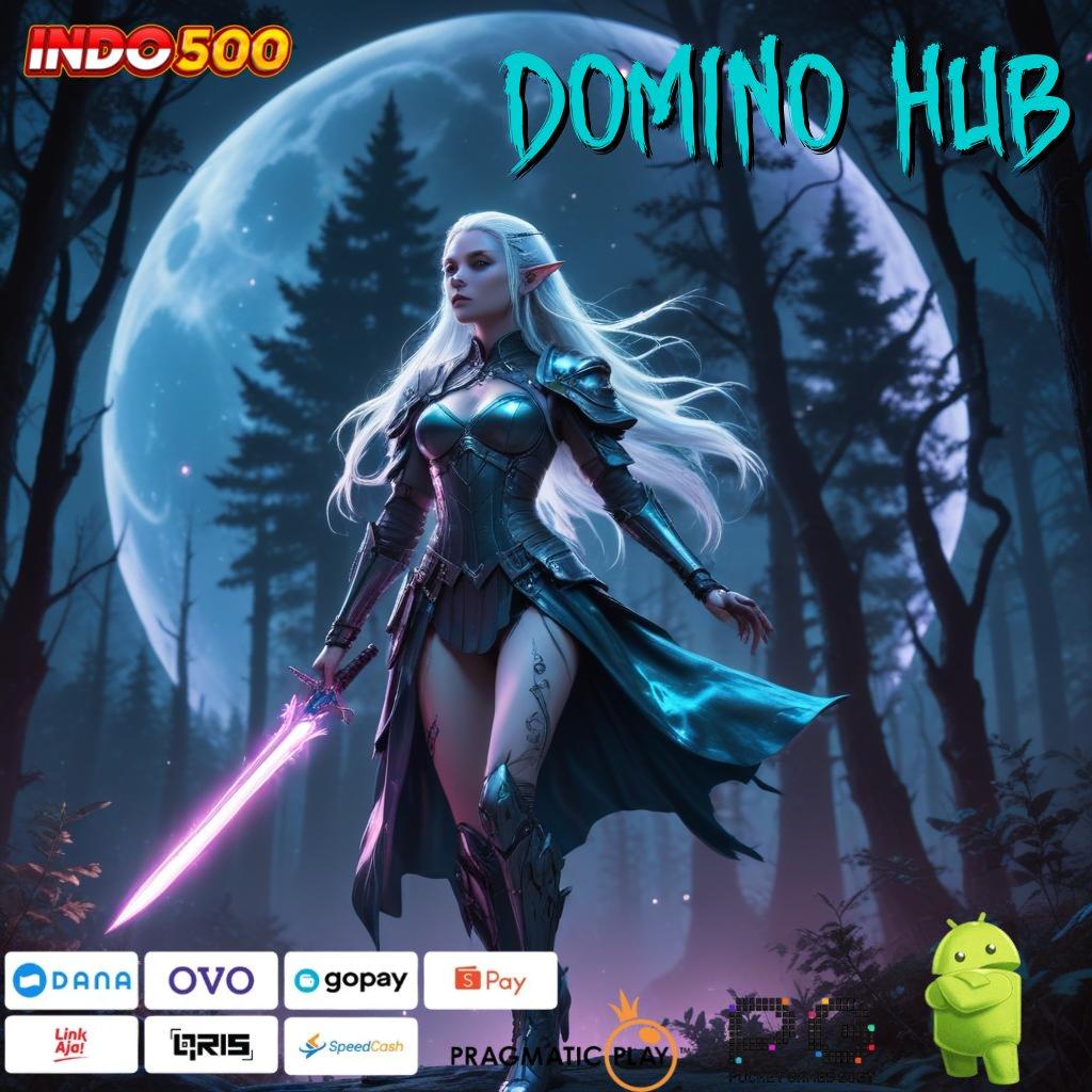 DOMINO HUB Versi Gacor Untuk RTP Unggul