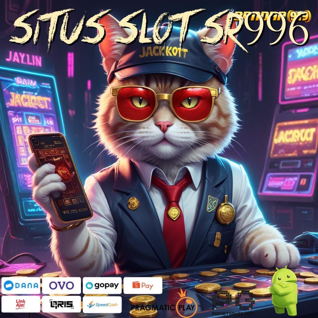 SITUS SLOT SR996 , persentase sukses terjamin