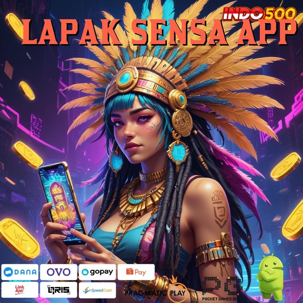 LAPAK SENSA APP Versi Baru Dengan Bonus Langsung