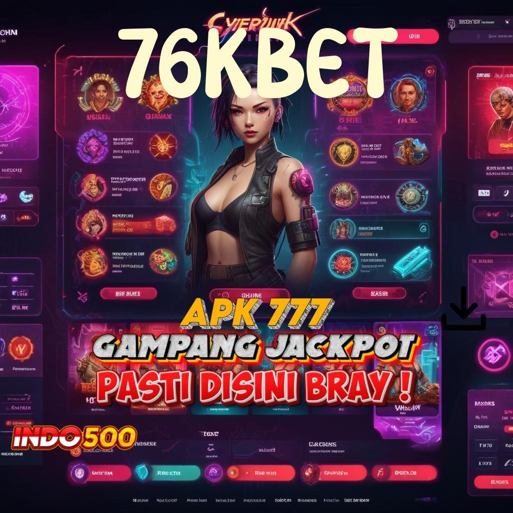 76KBET ✧ Versi Terbaru Dengan Fitur Web 3