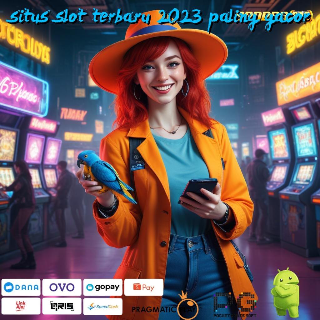 SITUS SLOT TERBARU 2023 PALING GACOR @ Kode Jackpot Putar Keberuntungan