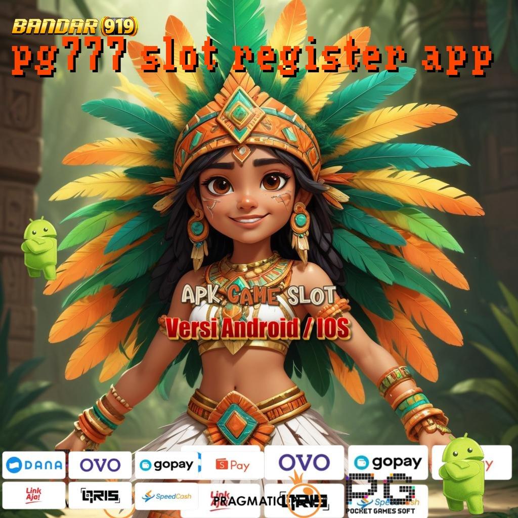 PG777 SLOT REGISTER APP , Event Jackpot Spin Android Bonus