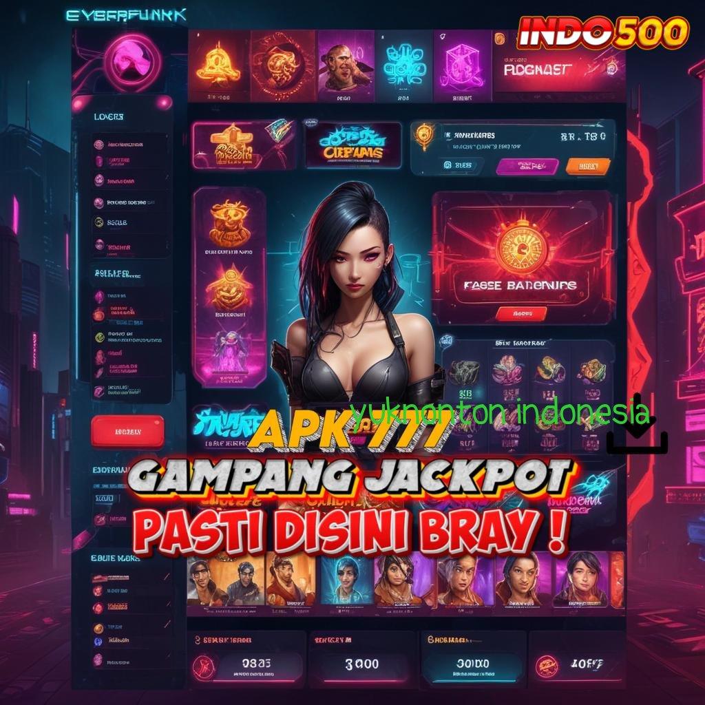 YUKNONTON INDONESIA ⇏ roulette fortuna