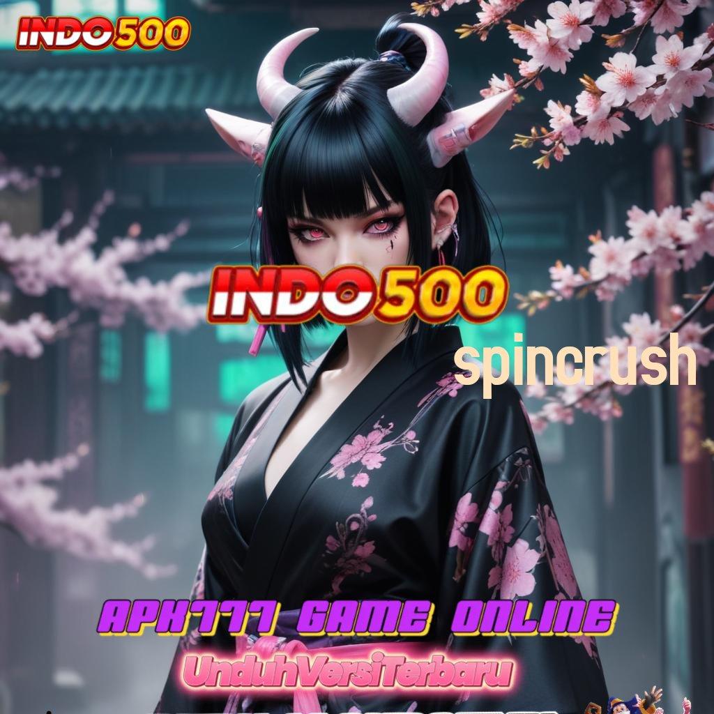 SPINCRUSH # Teknologi Teranyar Cuan Cepat! 100 Bonus Pemula Tanpa IP