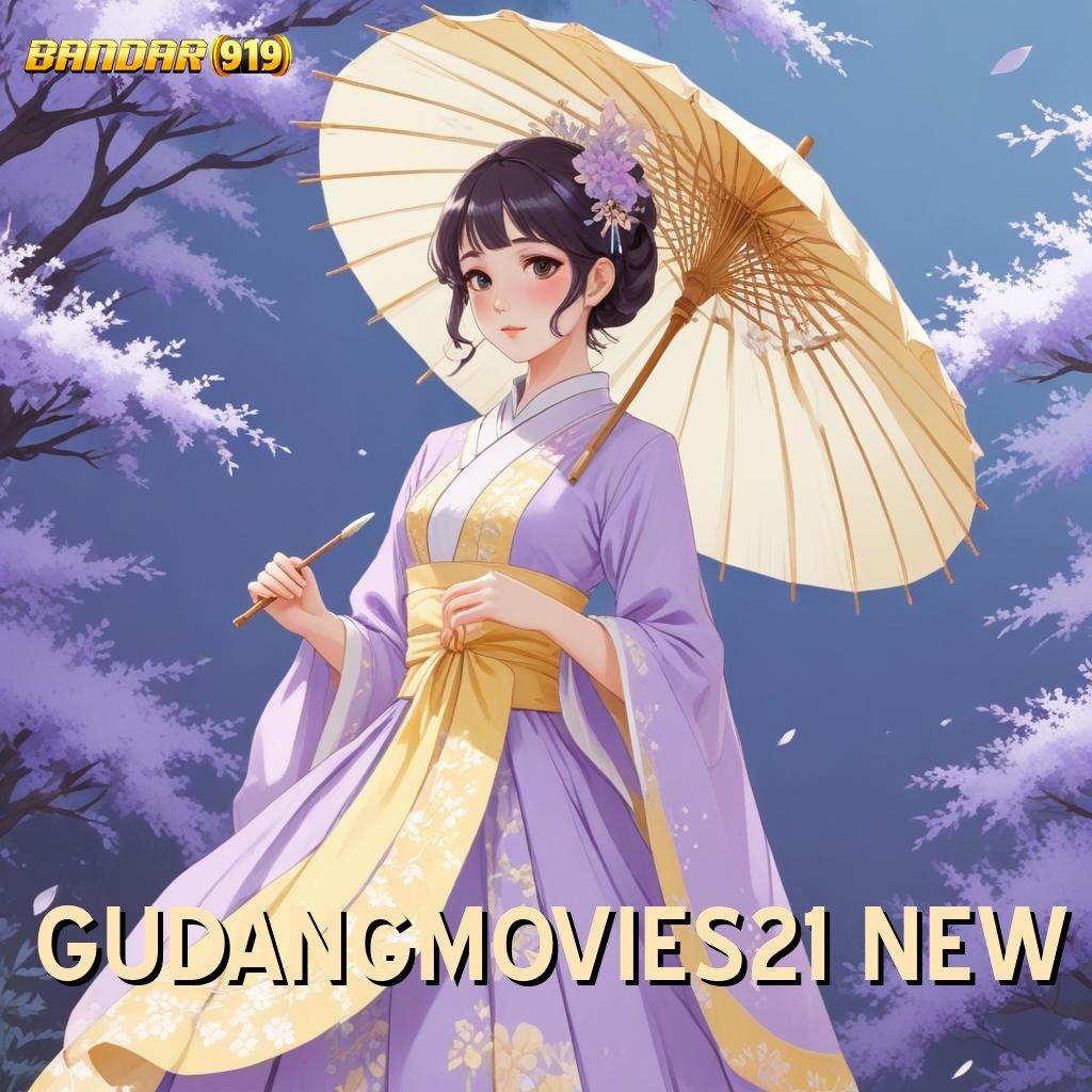 GUDANGMOVIES21 NEW 💥 Peluang Android Versi 2.35.66 Jackpot