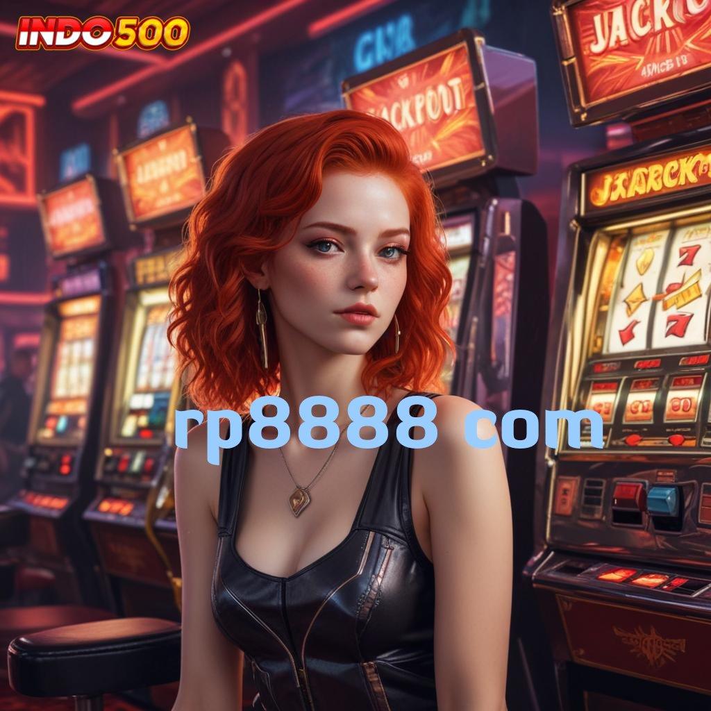 RP8888 COM ♍ Jalur Baru Menuju Keberuntungan Langsung Cair