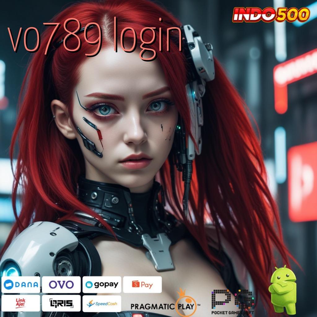 VO789 LOGIN Proses Akurat Jalur Yang Terjamin