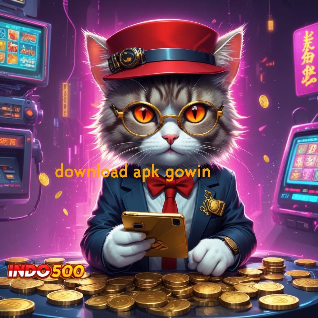 DOWNLOAD APK GOWIN ✷ Akses Mudah Untuk Jalur Maxwin Konsisten